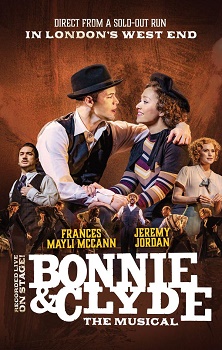 Poster for Bonnie & Clyde The Musical